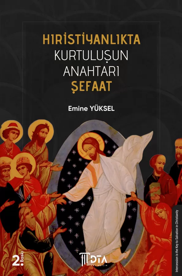 Hıristiyanlıkta Kurtuluşun Anahtarı Şefaat